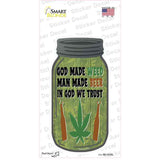 God Made Weed Novelty Mason Jar Sticker Decal Small