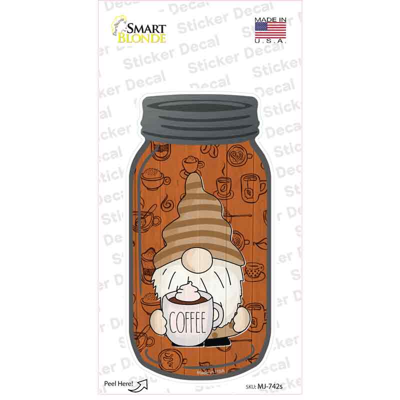 Gnome With Coffee Mug Novelty Mason Jar Sticker Decal Small