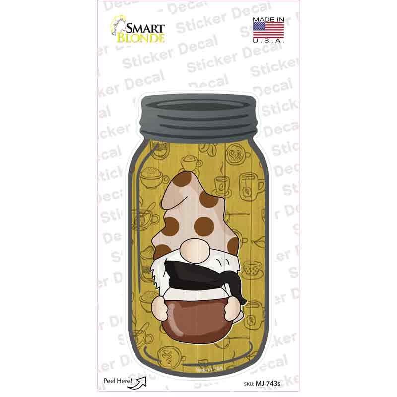 Gnome With Coffee Pot Novelty Mason Jar Sticker Decal Small