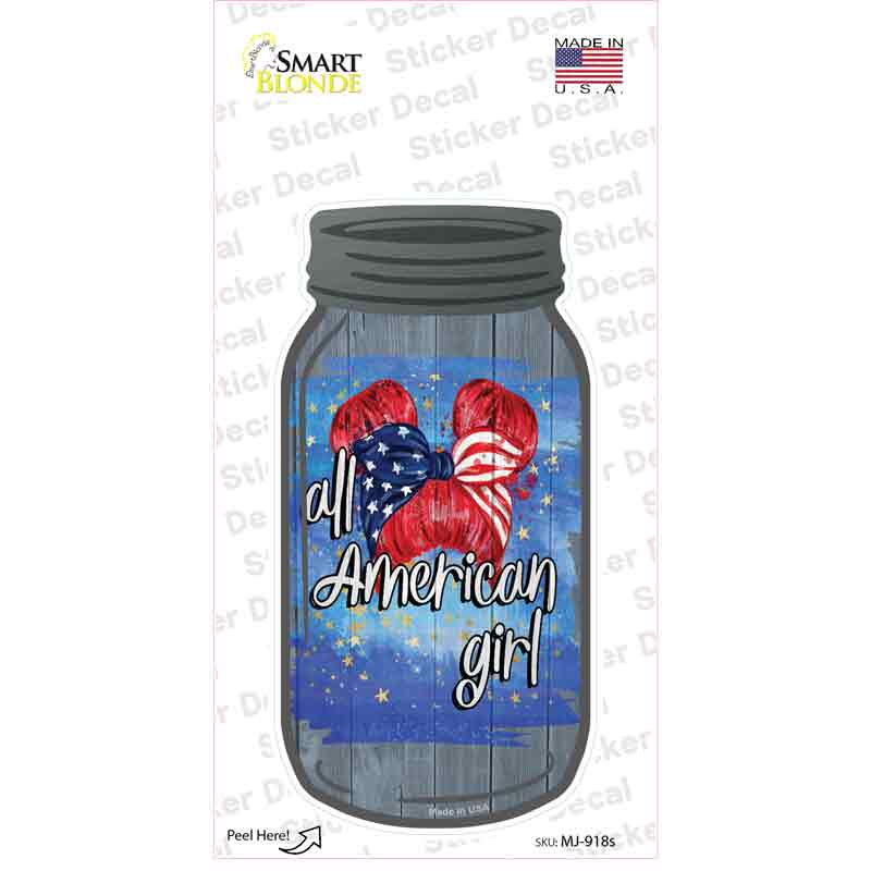 All American Girl Buns Grey Novelty Mason Jar Sticker Decal Small