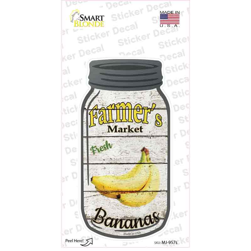 Bananas Farmers Market Novelty Mason Jar Sticker Decal Small