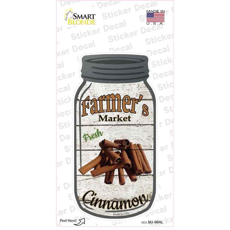 Cinnamon Farmers Market Novelty Mason Jar Sticker Decal Small