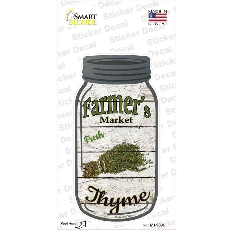 Thyme Farmers Market Novelty Mason Jar Sticker Decal Small