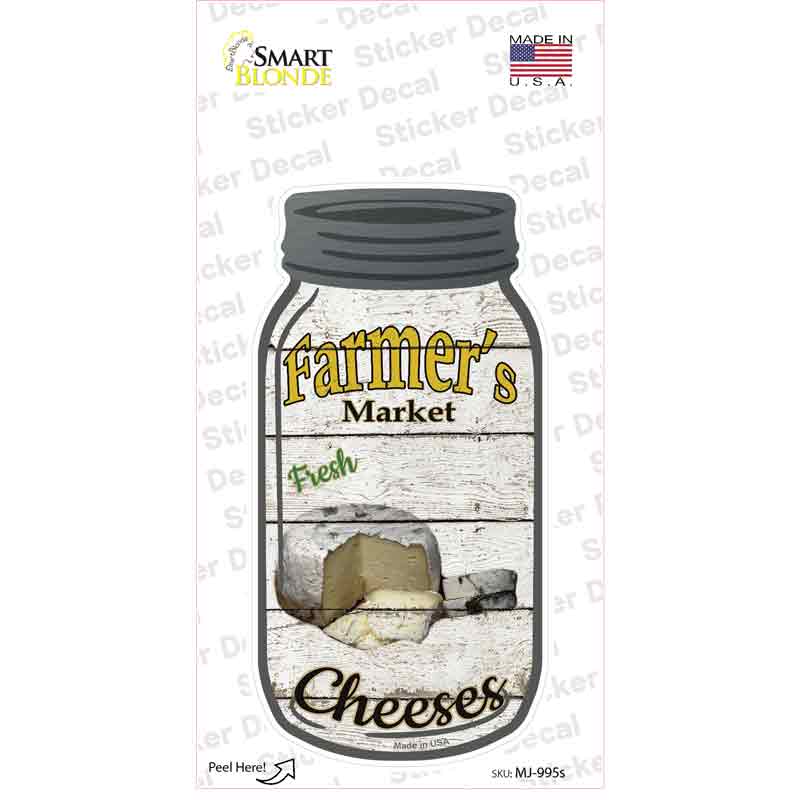 Cheeses Farmers Market Novelty Mason Jar Sticker Decal Small