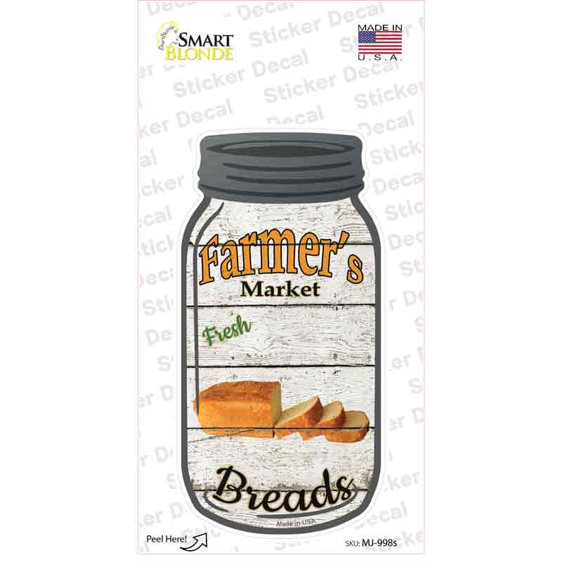 Breads Farmers Market Novelty Mason Jar Sticker Decal Small