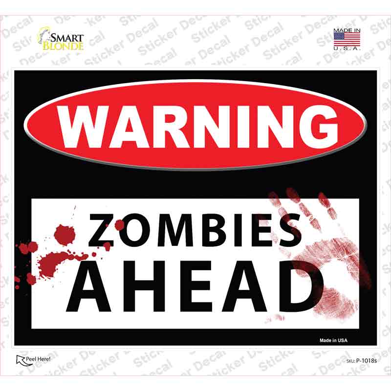 Warning Zombies Ahead Novelty Rectangle Sticker Decal Small