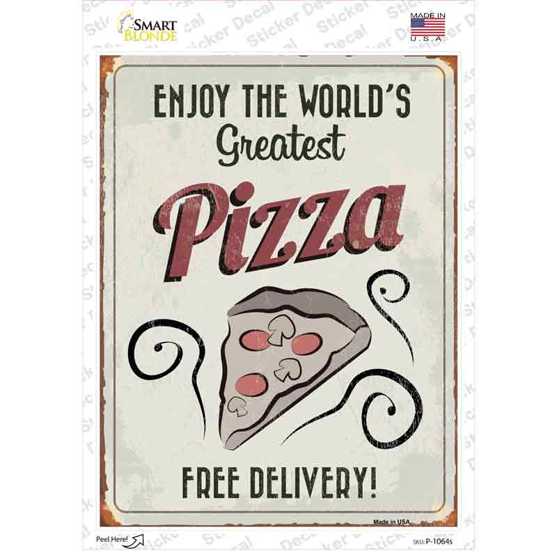 Greatest Pizza Novelty Rectangle Sticker Decal