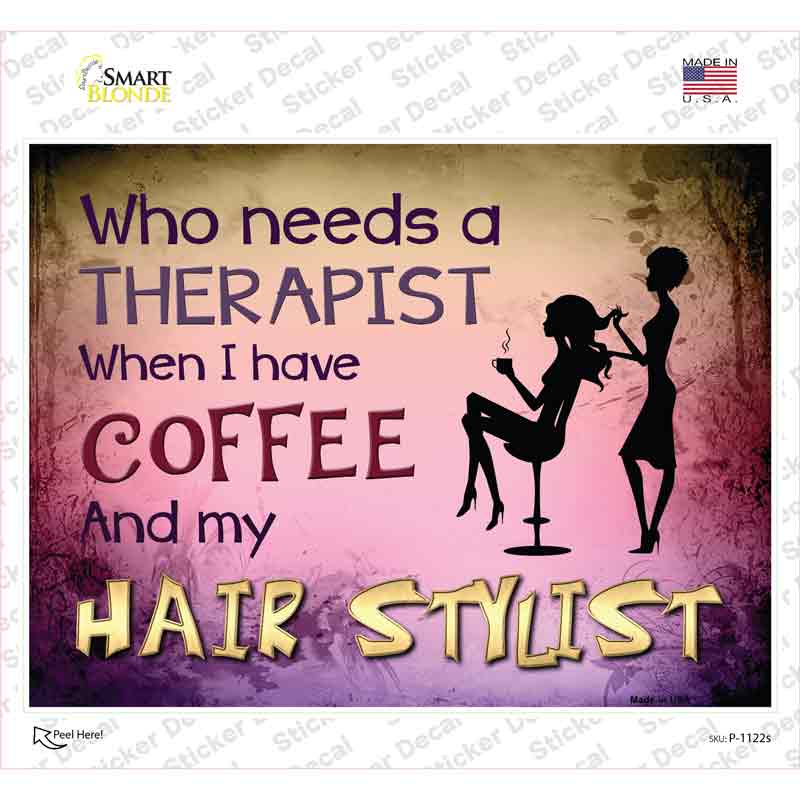 Coffee And Hair Stylist Novelty Rectangle Sticker Decal Small