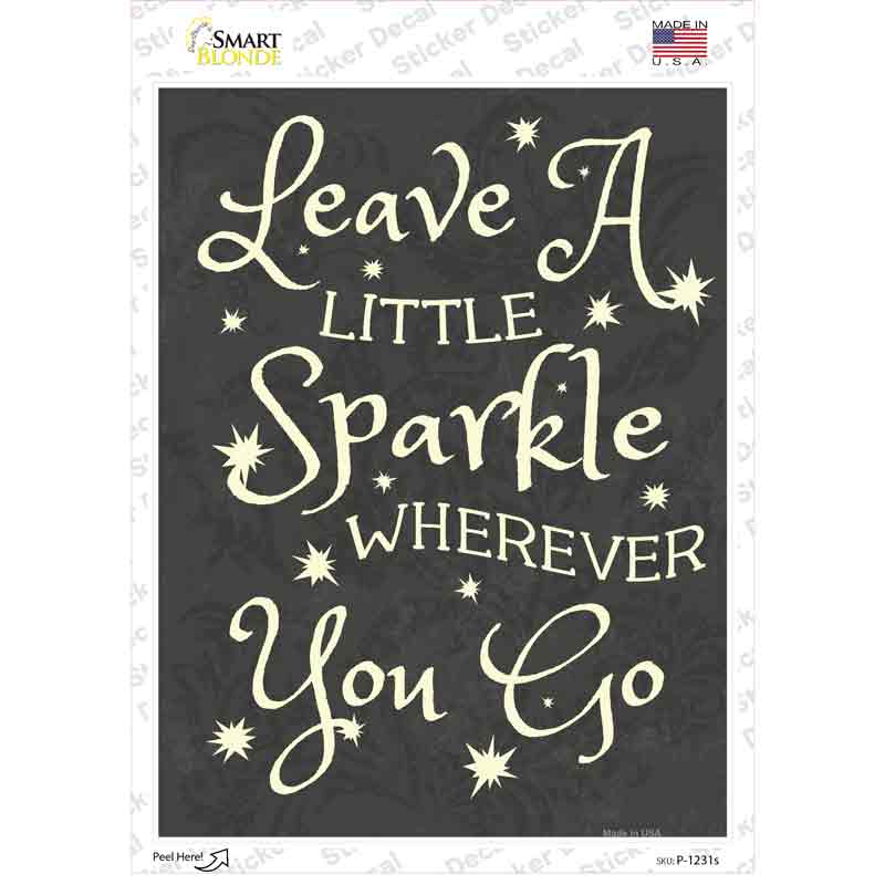 Leave A Little Sparkle Novelty Rectangle Sticker Decal