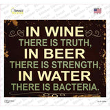 In Wine There is Truth Novelty Rectangle Sticker Decal