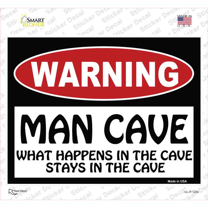 Man Cave What Happens In The Cave Novelty Rectangle Sticker Decal Small