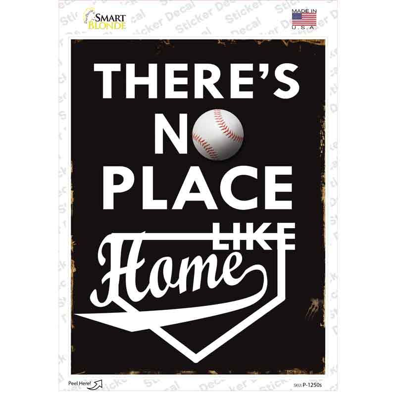 No Place Like Home Novelty Rectangle Sticker Decal Small