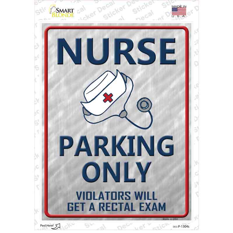 Nurse Only Novelty Rectangle Sticker Decal Small