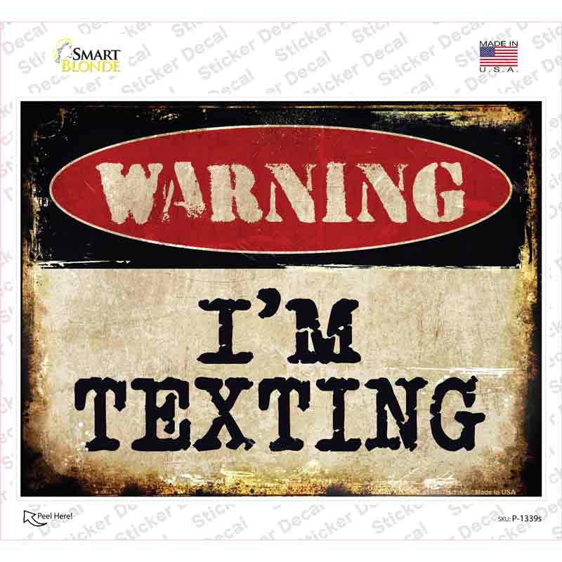 Im Texting Novelty Rectangle Sticker Decal Small