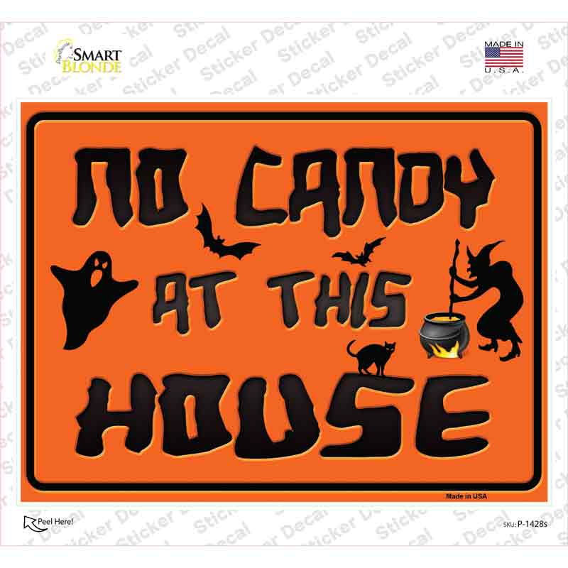 No Candy At This House Novelty Rectangle Sticker Decal Small