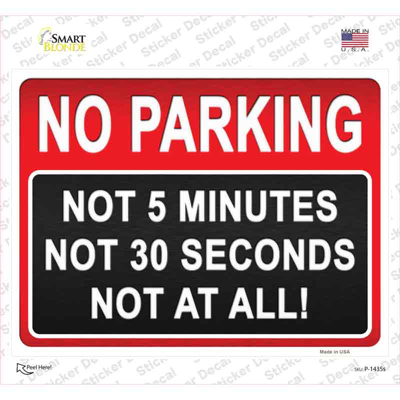 No At All Novelty Rectangle Sticker Decal