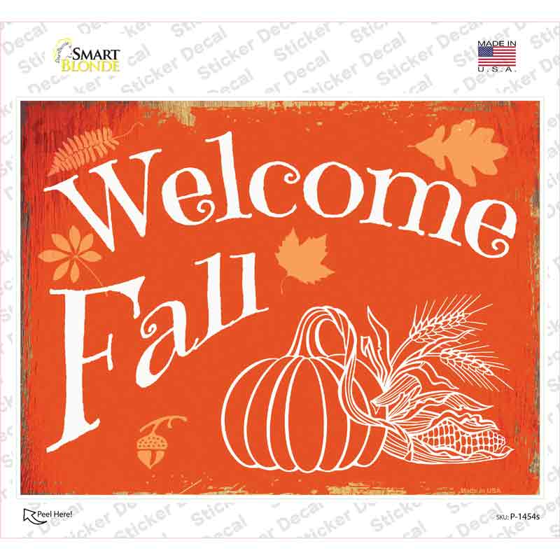 Welcome Fall Novelty Rectangle Sticker Decal Small