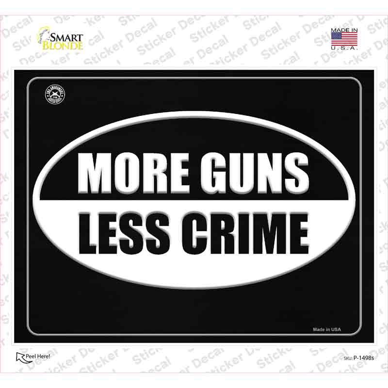 More Gun Less Crime Novelty Rectangle Sticker Decal Small