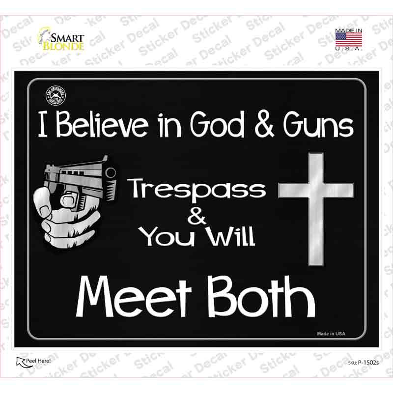 I Believe In God and Guns Novelty Rectangle Sticker Decal Small