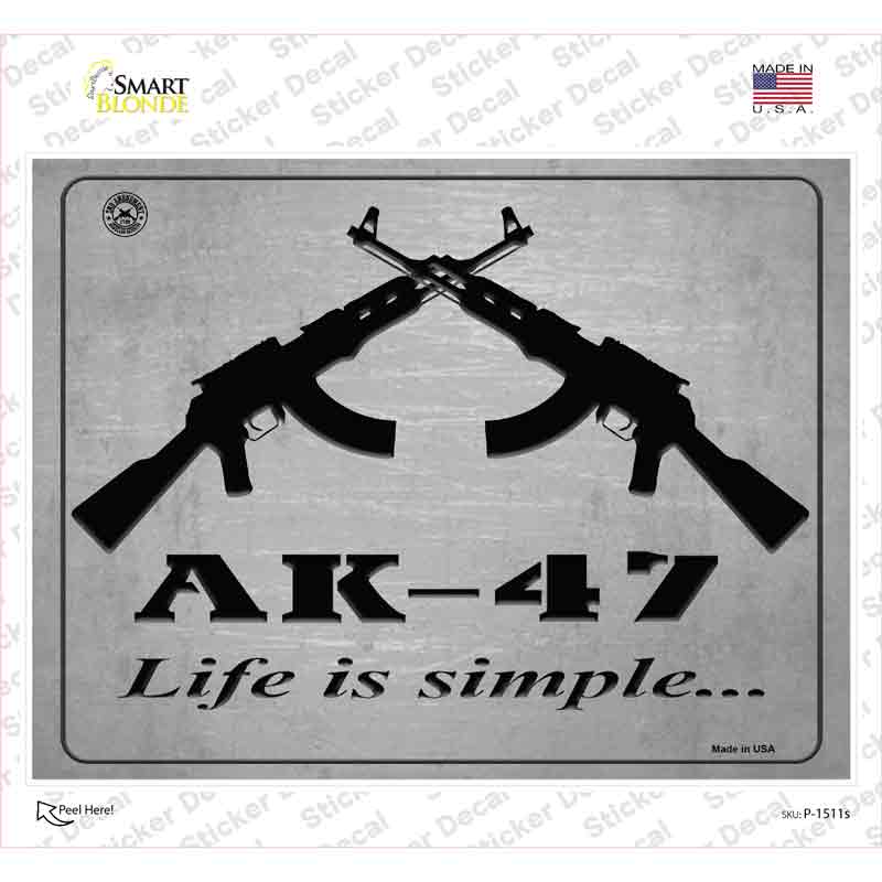 AK-47 Life Is Simple Novelty Rectangle Sticker Decal Small