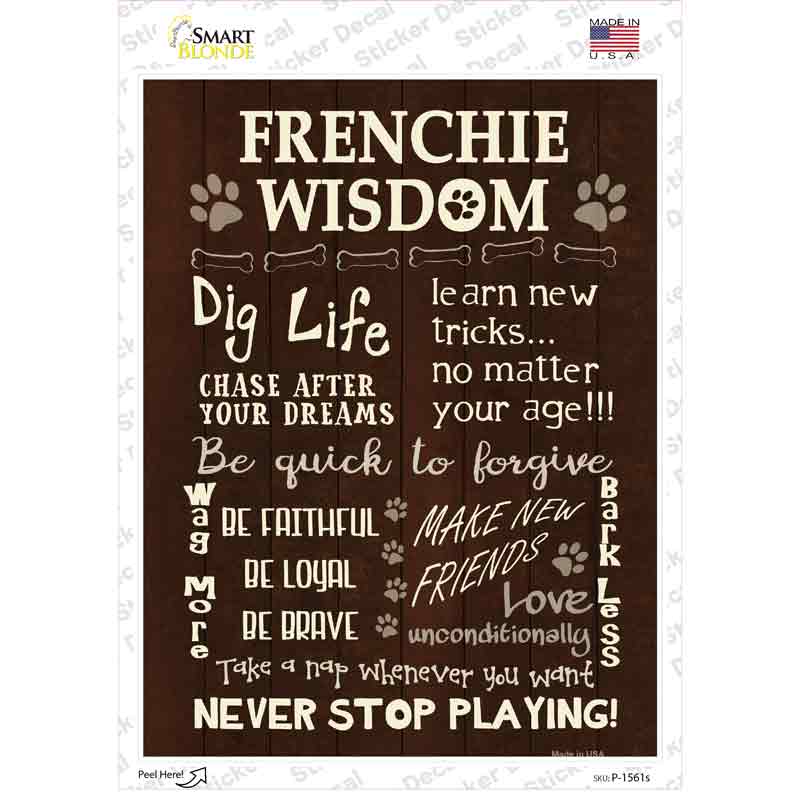 Frenchie Wisdom Novelty Rectangle Sticker Decal Small