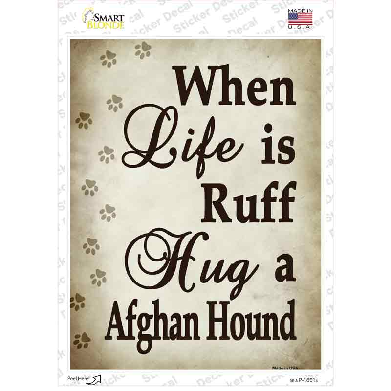 Hug A Afghan Hound Novelty Rectangle Sticker Decal Small