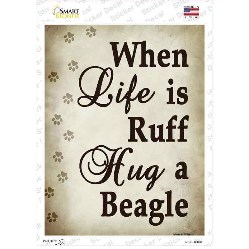 Hug A Beagle Novelty Rectangle Sticker Decal Small