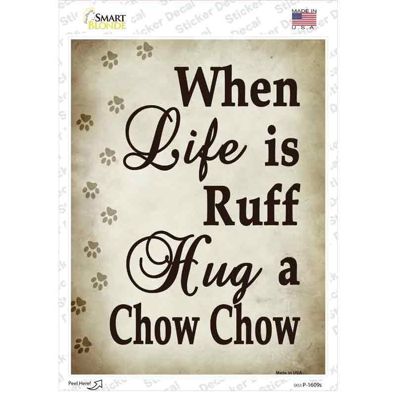 Hug A Chow Chow Novelty Rectangle Sticker Decal Small