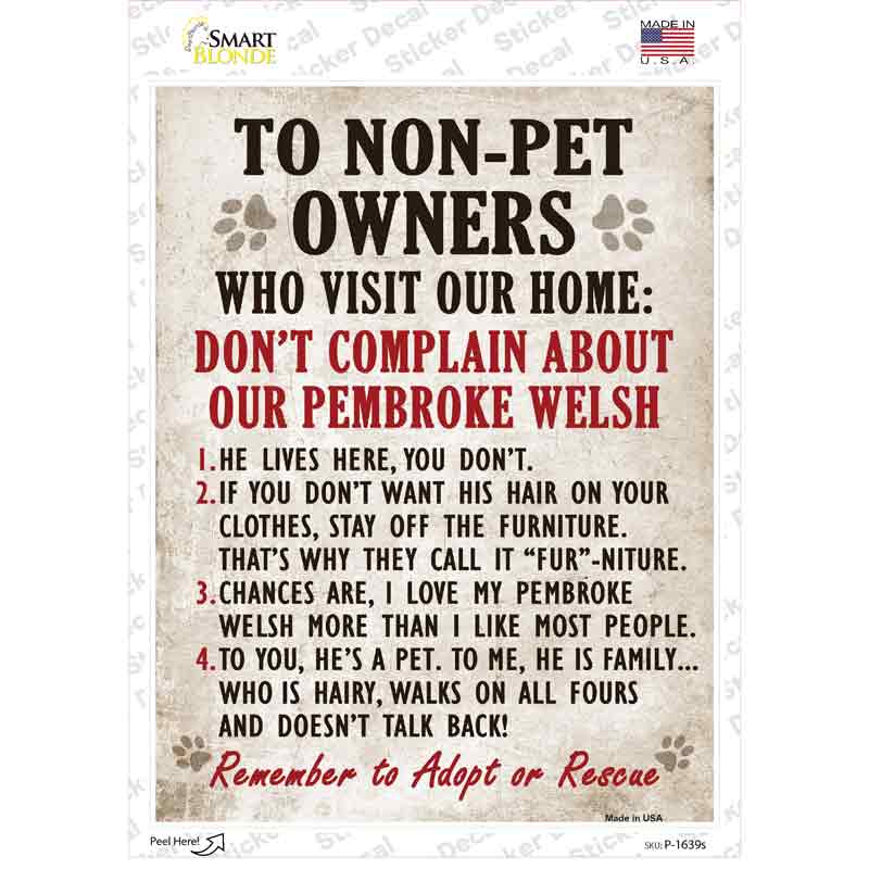 Non-Pet Owners Pembroke Welsh Novelty Rectangle Sticker Decal Small