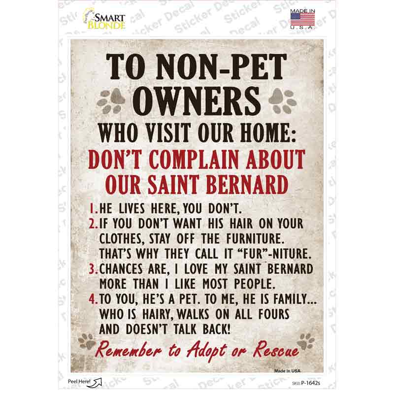 Non-Pet Owners Saint Bernard Novelty Rectangle Sticker Decal Small