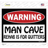 Man Cave Rehab Is For Quitters Novelty Rectangle Sticker Decal Small