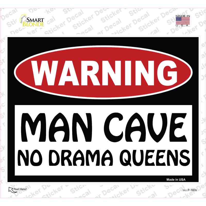 Man Cave No Drama Queens Novelty Rectangle Sticker Decal Small