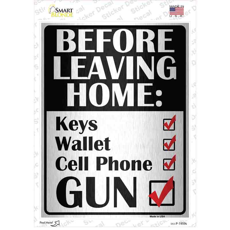 Before Leaving Home Novelty Rectangular Sticker Decal