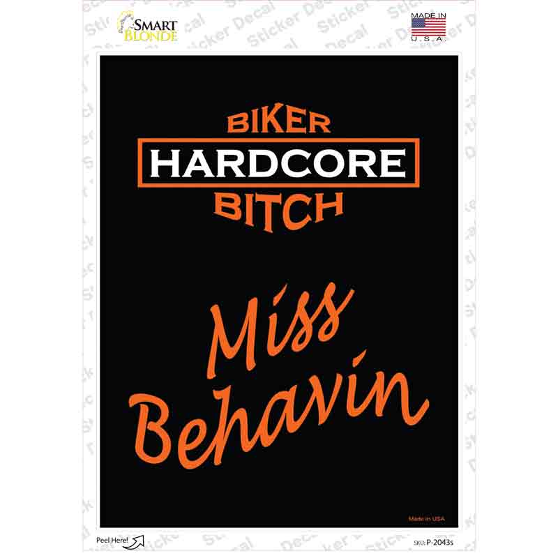 Miss Behavin Novelty Rectangle Sticker Decal Small