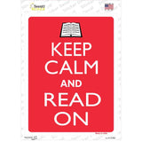 Keep Calm And Read On Novelty Rectangle Sticker Decal