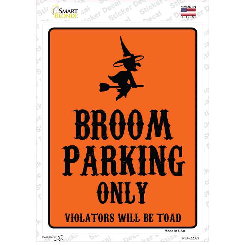 Broom Only Holiday Novelty Rectangle Sticker Decal Small