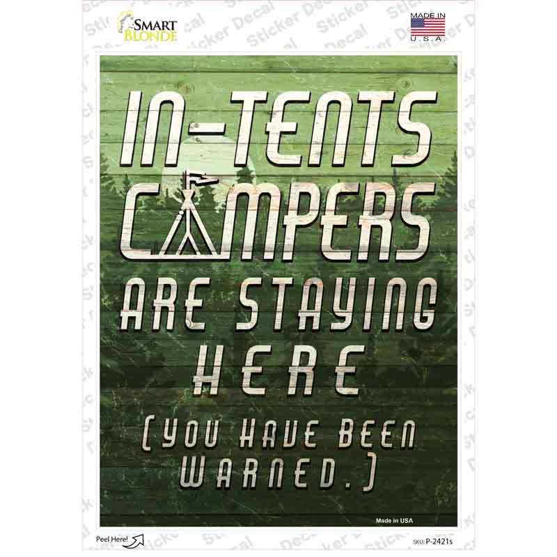 In Tents Campers Pun Novelty Rectangle Sticker Decal