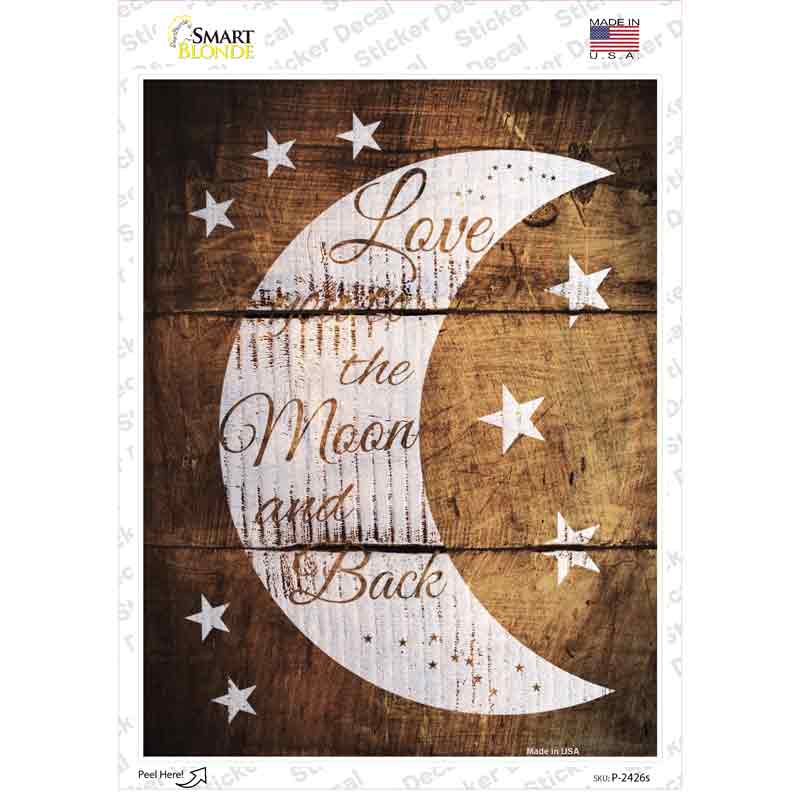 The Moon and Back Wood Novelty Rectangle Sticker Decal