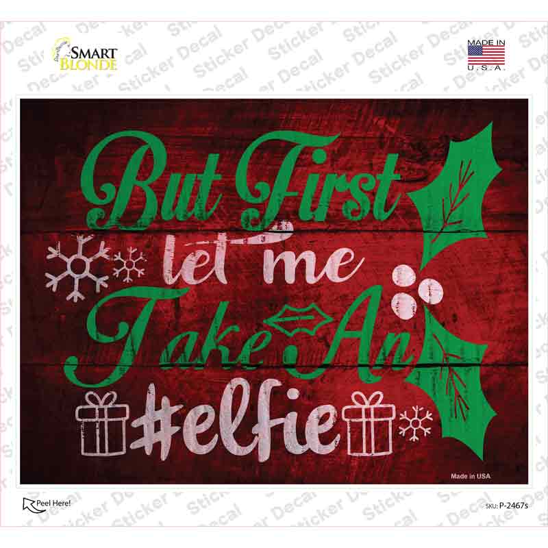 Take An Elfie Novelty Rectangle Sticker Decal Small