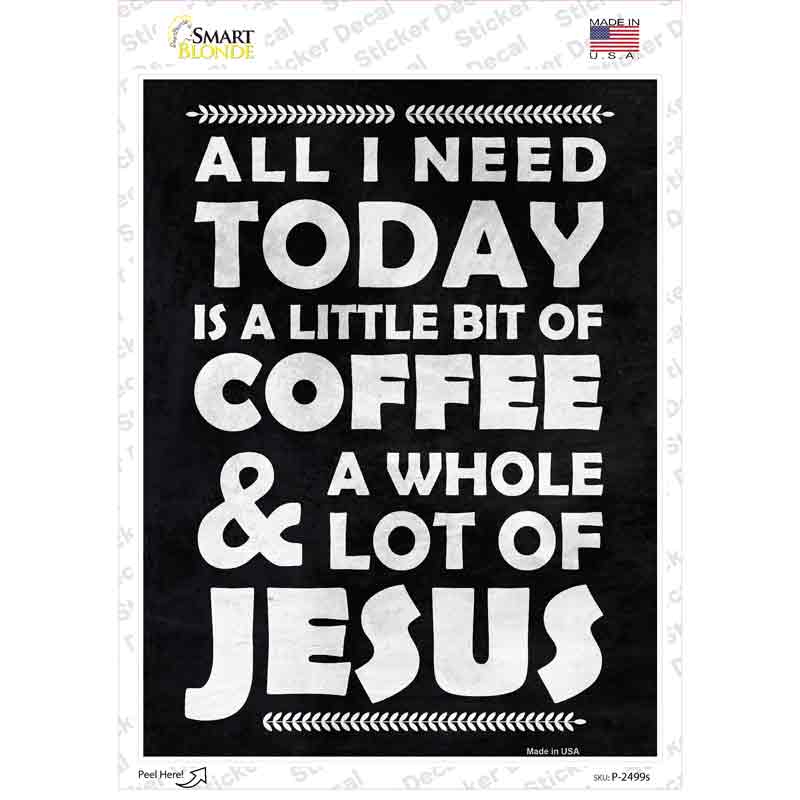 Coffee & Jesus Novelty Rectangle Sticker Decal Small