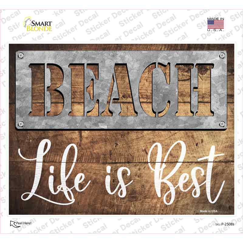 Beach Life is the Best Novelty Rectangle Sticker Decal Small