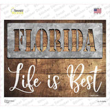 Florida Stencil Life is Best Novelty Rectangle Sticker Decal Small