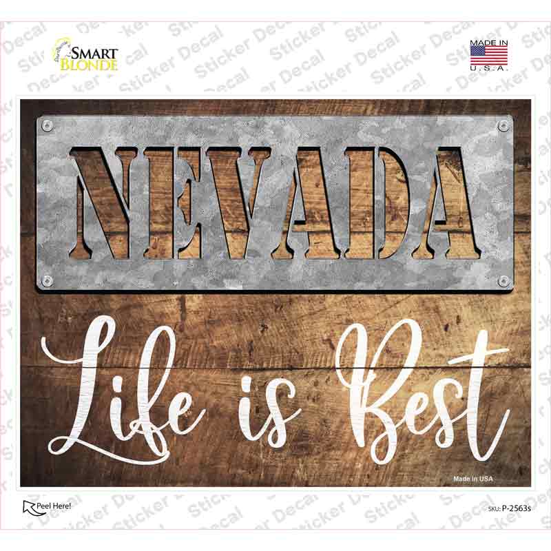 Nevada Stencil Life is Best Novelty Rectangle Sticker Decal Small