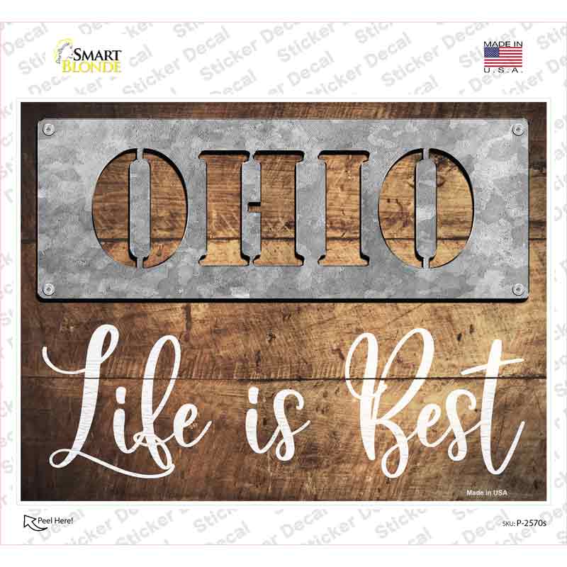 Ohio Stencil Life is Best Novelty Rectangle Sticker Decal Small