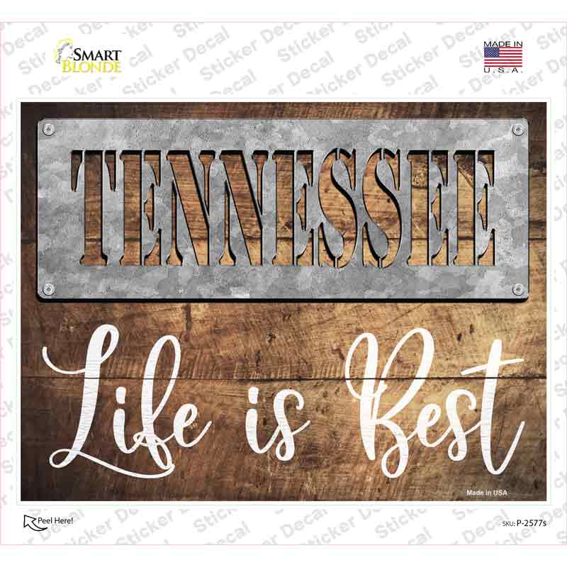 Tennessee Stencil Life is Best Novelty Rectangle Sticker Decal Small