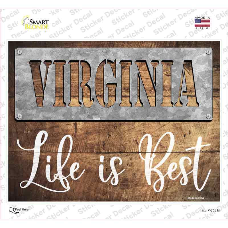 Virginia Stencil Life is Best Novelty Rectangle Sticker Decal Small