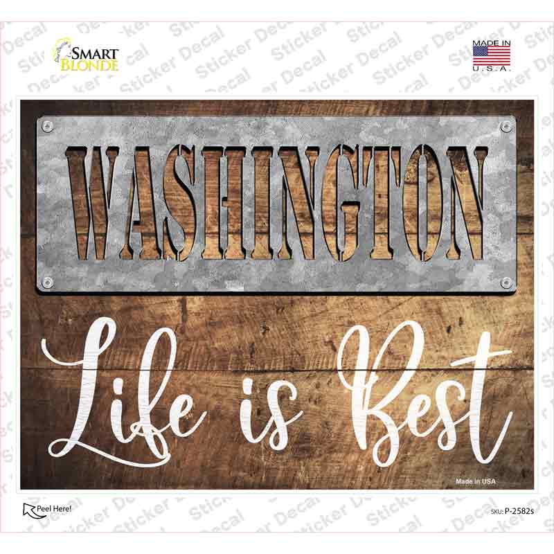 Washington Stencil Life is Best Novelty Rectangle Sticker Decal Small