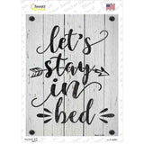 Stay In Bed Novelty Rectangular Sticker Decal