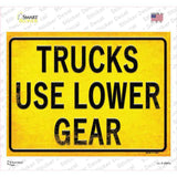 Trucks Use Lower Gear Novelty Rectangle Sticker Decal