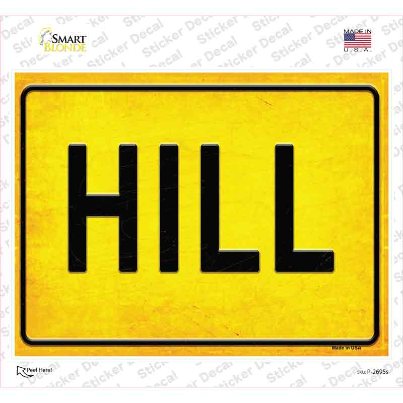 Hill Novelty Rectangle Sticker Decal